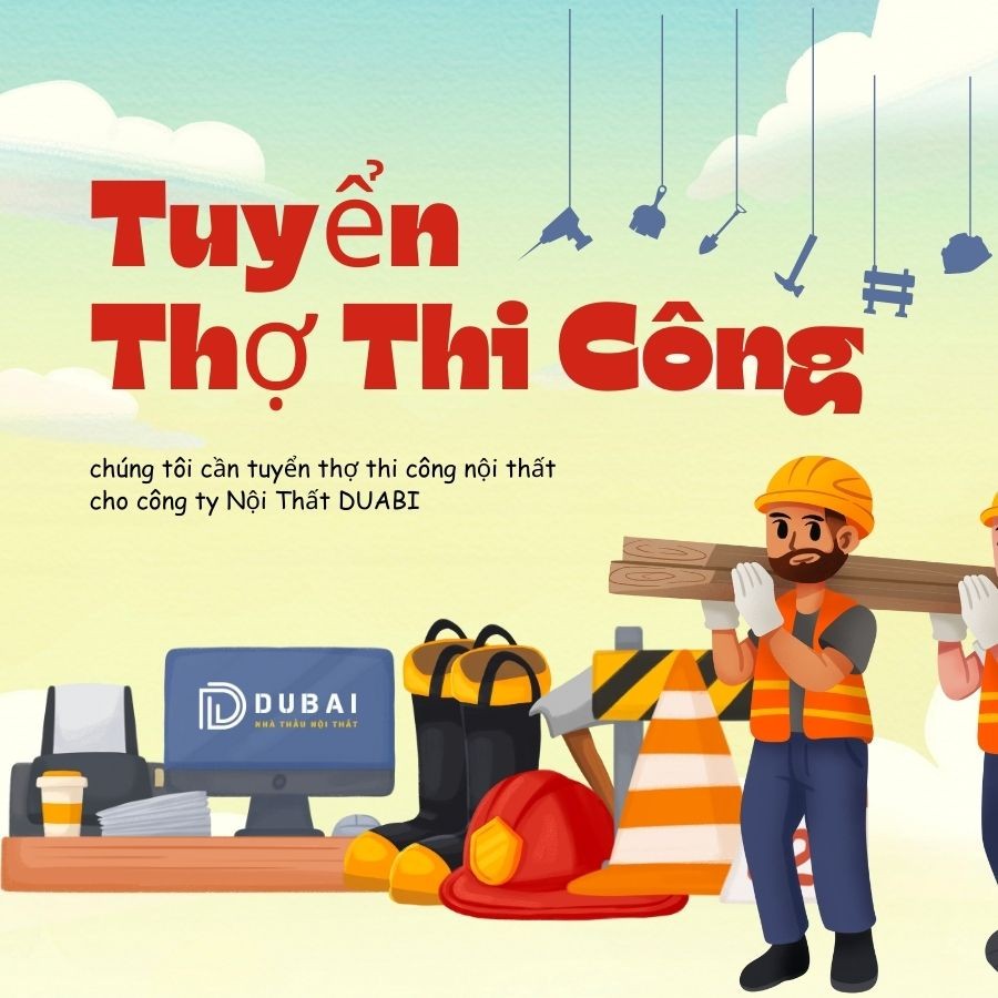 Tuyển Dụng Nhân Viên Thi Công Nội Thất